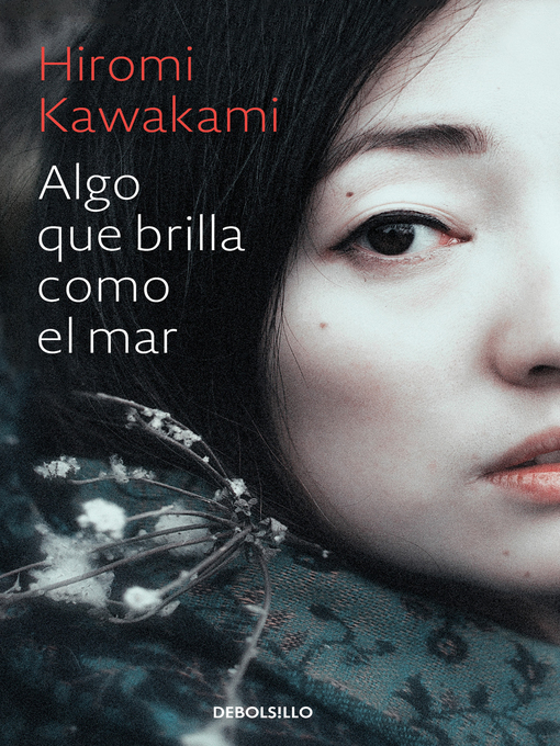 Title details for Algo que brilla como el mar by Hiromi Kawakami - Wait list